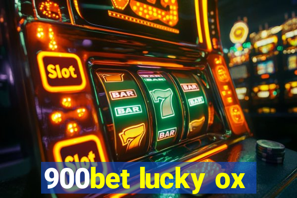 900bet lucky ox